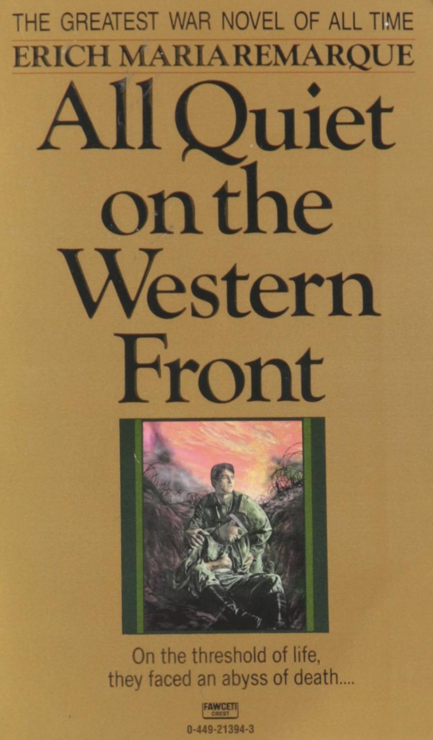 an overview of the war concept in the novel all quiet on the western front by erich maria remarque an overview of the war concept in the novel all quiet on the western front by erich maria remarque