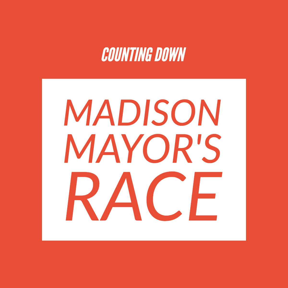 The Madisonian Checks in with the Mayoral Race